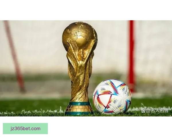 2026世界杯盘口分析与预测 揭示热门球队胜负走势与投注机会